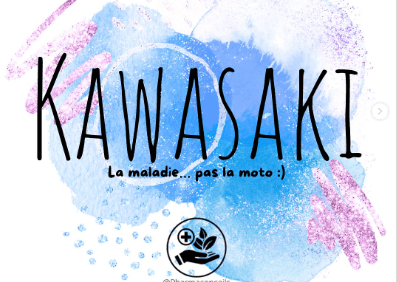Maladie de Kawasaki Maladie de Kawasaki